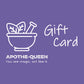 Apothe-Queen Gift Card